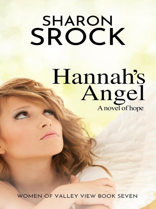 Title details for Hannah's Angel by Sharon Srock - Available